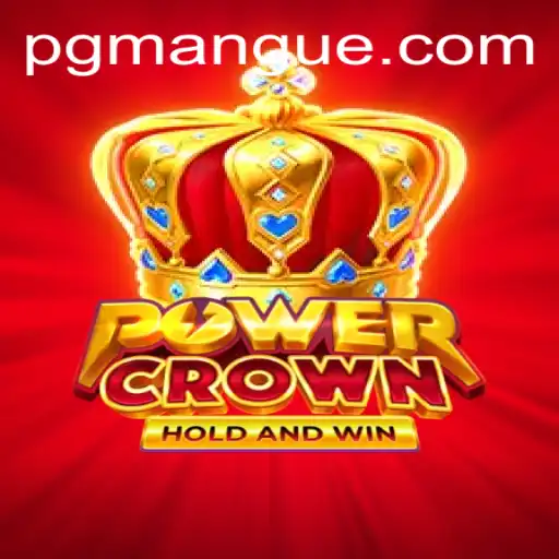 Discover the Thrilling World of PowerCrown: A Game of Strategy and Skill